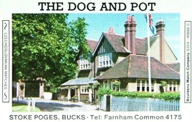 Dog & Pot, Stoke Poges Dog & Pot, Stoke Poges