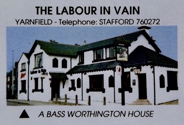 Labour In Vain, Yarnfield Labour In Vain, Yarnfield